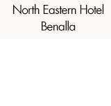 North Eastern Hotel Benalla - Accommodation BNB