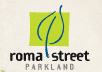 Roma Street Parkland - Accommodation BNB